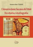 L’insurrezione lucana del 1860, fra storia e storiografia