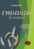 R’bbrazzalegn, (le contadine)