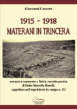 1915-1918 Materani in trincera