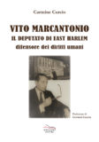 Vito Marcantonio, il deputato di East Harlem