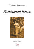 Si chiamerà Teresa