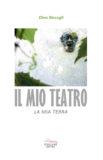 Il mio Teatro, la mia Terra